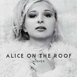 alice-on-the-roof-higher.jpg