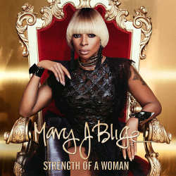mary-j-blige-strength-of-a-woman.jpg