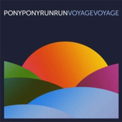 pony-pony-run-run-voyage-voyage.jpg