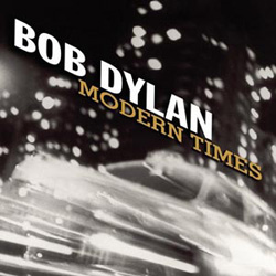 Bob Dylan Modern Times chronique