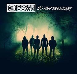 3 Doors Down <i>Us And The Night</i> 14