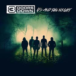 3 Doors Down <i>Us And The Night</i> 14