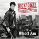 Nick Jonas & The Administration <i>Who i am</i> 9