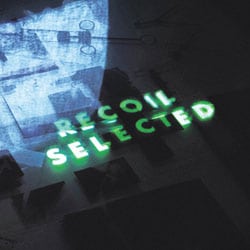 Recoil <i>Selected</i> 4