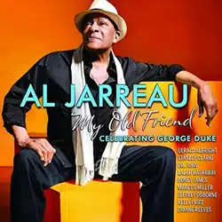 Al Jarreau <i>My Old Friend</i> 7