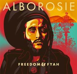 Alborosie <i>Freedom & Fyah</i> 20