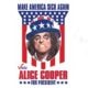 Alice Cooper se lance dans la présidentielle américaine 9