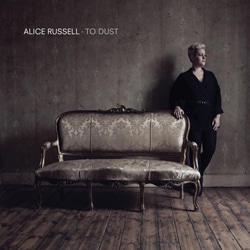 Alice Russell « To Dust » 4