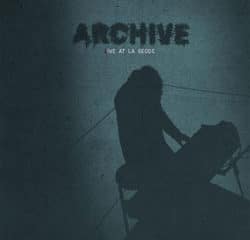 Archive Live at la Geode 14