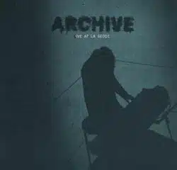 Archive Live at la Geode 11
