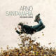 Arno Santamaria <i>Des corps libres</i> 19