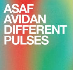 Asaf Avidan <i>Different Pulses</i> 17