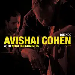 Avishai Cohen <i>Duende</i> 4
