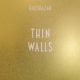 Balthazar <i>Thin Walls</i> 21