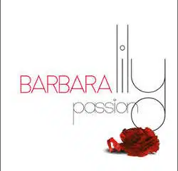 Barbara : <i>Lily Passion</i> 11