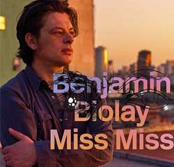 BENJAMIN BIOLAY Miss Miss 26