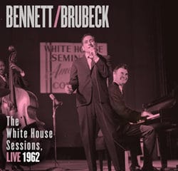 Tony Bennett & Dave Brubeck The White House Sessions, Live 1962 14