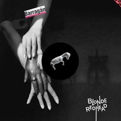 Blonde Redhead <i>Barragán</i> 7