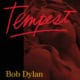 BOB DYLAN Tempest 28