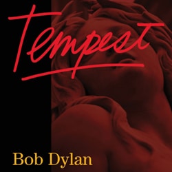 BOB DYLAN Tempest 13