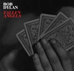 Bob Dylan <i>Fallen Angels</i> 5