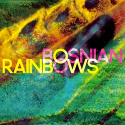 L'album de Bosnian Rainbows sort aujourd'hui 4