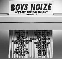 Boys Noize <i>The Remixes 2004 – 2011</i> 8