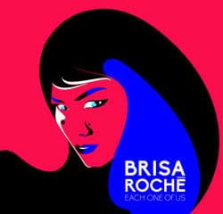 BRISA ROCHE Each One Of Use 8