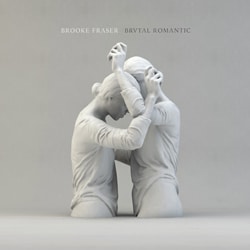 Brooke Fraser <i>Brutal Romantic</i> 25