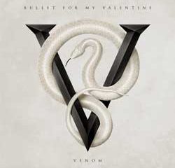 Bullet For My Valentine <i>Venom</i> 5