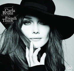 Carla Bruni : <i>French Touch</i> 6