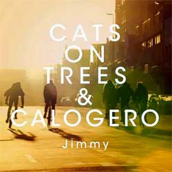 CATS ON TREES & CALOGERO Jimmy 22