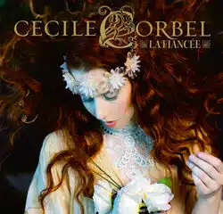 Cécile Corbel <i>La Fiancée</i> 15