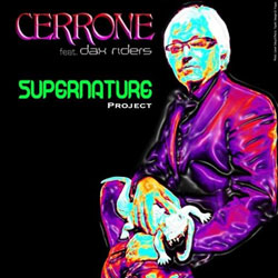 Cerrone feat. Dax Rider <i>Supernature Project</i> 4