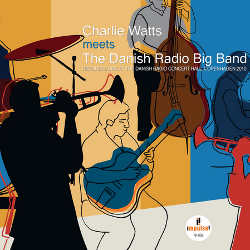 Charlie Watts Meets the Danish Radio Big Band 4