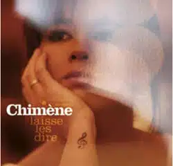 CHIMÈNE BADI Laisse les dire 29