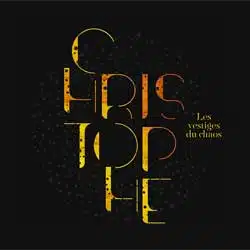 Christophe <i>Les Vestiges du Chaos</i> 4