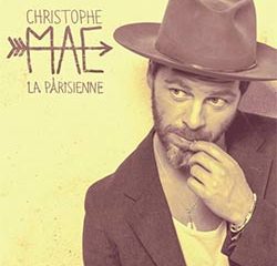 CHRISTOPHE MAÉ La Parisienne 7