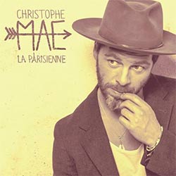 CHRISTOPHE MAÉ La Parisienne 4