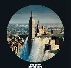 Cut Copy <i>Zonoscope</i> 14