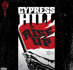 CYPRESS HILL Rise Up 14