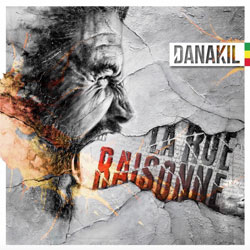 Danakil <i>La Rue Raisonne</i> 4