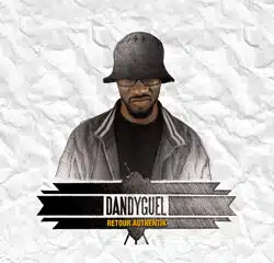 Dandyguel <i>Retour Authentik</i> 5