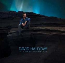 David Hallyday : <i>Le temps d’une vie</i> 8