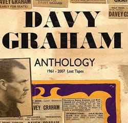 Davy Graham <i>Anthology 1961-2007 Lost Tapes</i> 8