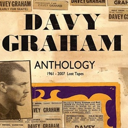 Davy Graham <i>Anthology 1961-2007 Lost Tapes</i> 4