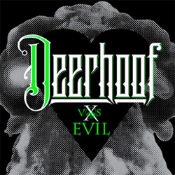 Deerhoof <i>Deerhoof vs Evil</i> 4