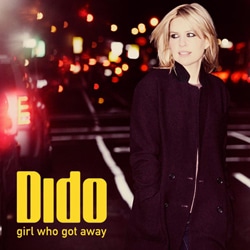 Dido <i>Girl Who Got Away</i> 22