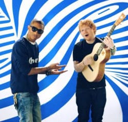 ED SHEERAN & PHARRELL WILLIAMS 23