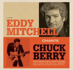 Eddy Mitchell Chante Chuck Berry 6